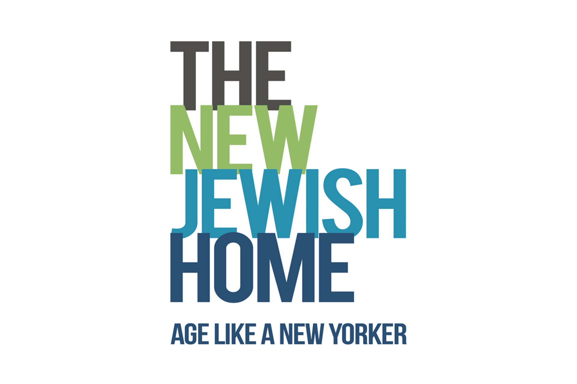 The New Jewish Home